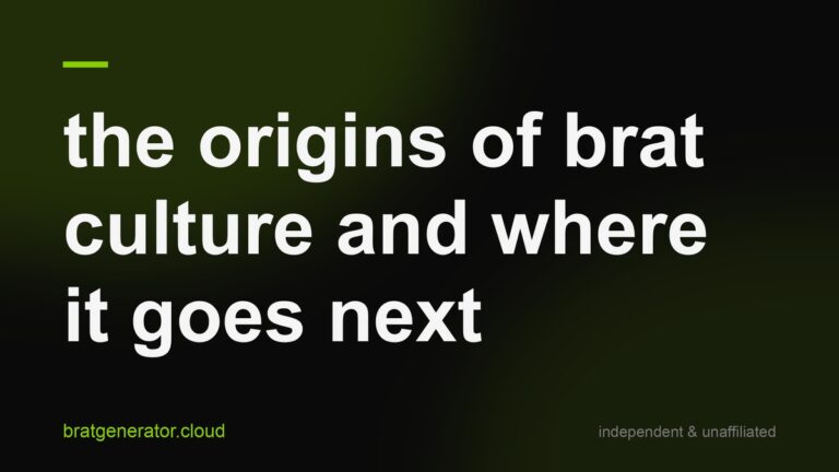 Dark title card with a soft green glow: the origins of brat culture and where it goes next, in crisp white lowercase type with a lime rule and the bratgenerator.cloud wordmark