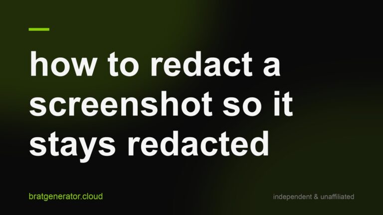 Dark title card with a soft green glow: how to redact a screenshot so it stays redacted, in white lowercase type with a lime rule